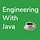 Engineering With Java