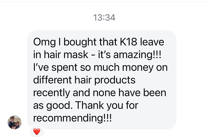A screenshots of reader's high praise for K18, calling it the best product they have spent money on after Donna’s recommendation.