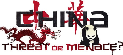 CHINA: Threat or Menace?