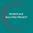 Workplace Bullying Project LLC's avatar