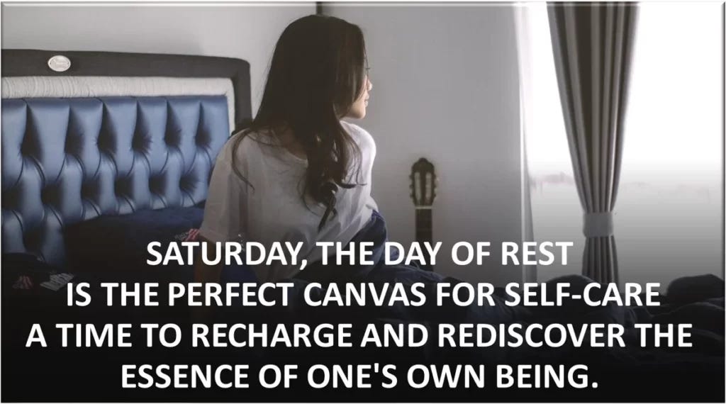 A Guide to Self-Care Saturday Ideas And Inspiring Quotes.