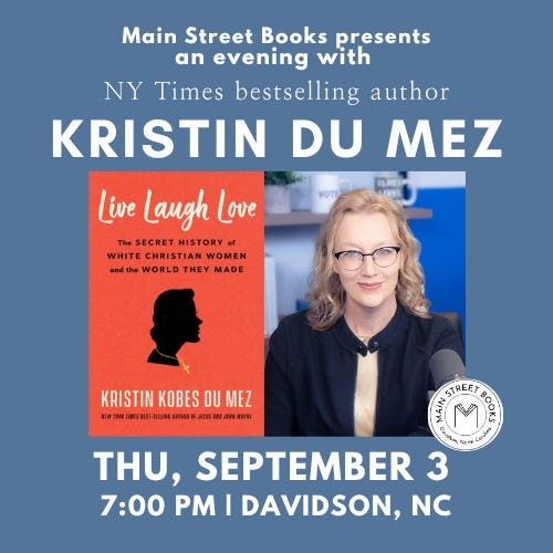 Kristin du Mez | Live Laugh Love: The Secret History of White Christian Women and the World They Made