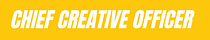 Chief Creative Officer