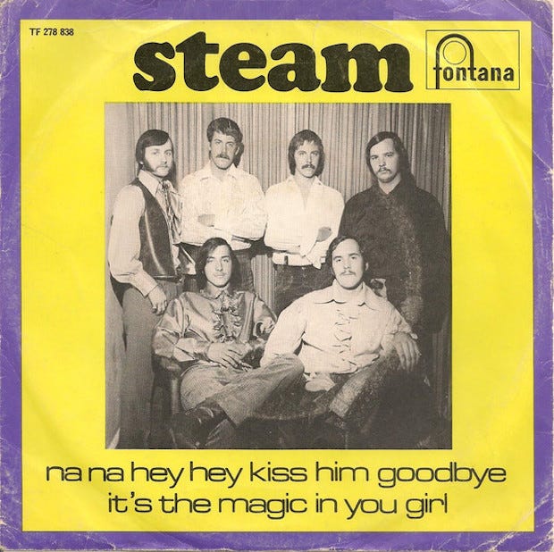 The Number Ones: Steam's “Na Na Hey Hey Kiss Him Goodbye” The Number Ones: Steam's “Na Na Hey Hey Kiss Him Goodbye”