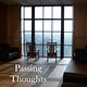 Passing Thoughts
