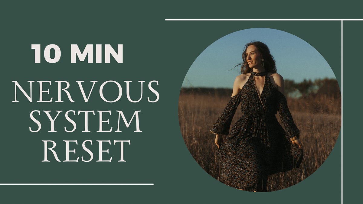 10 Minute Guided Nervous System Reset Practice