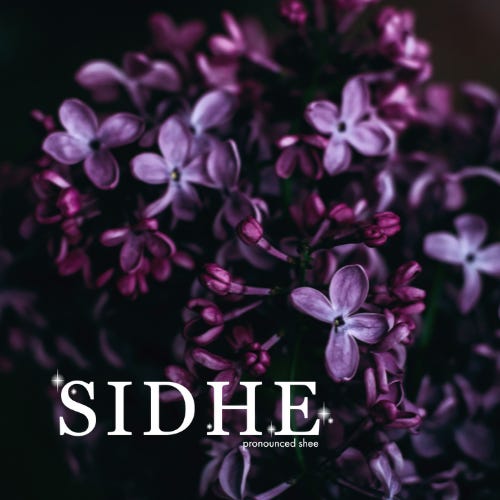Sidhe (SHē) 