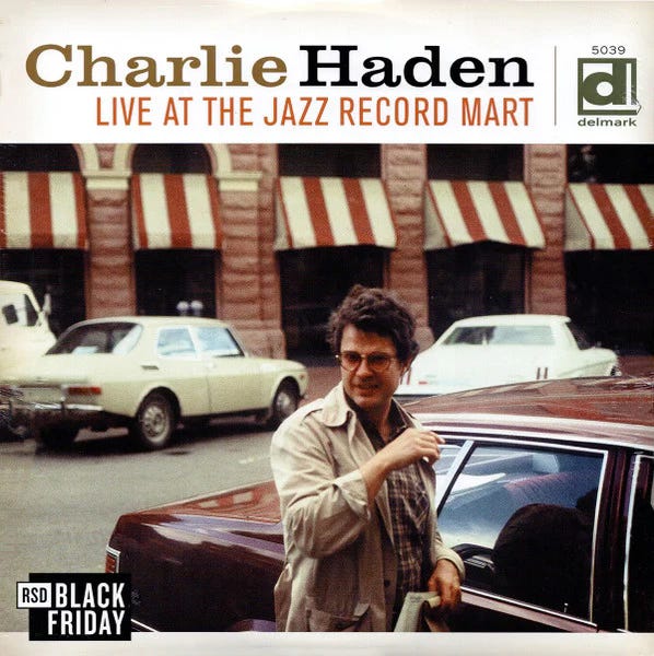 Charlie Haden: Live At The Jazz Record Mart