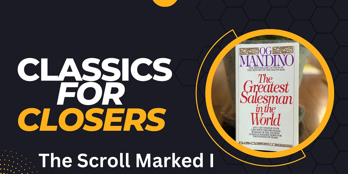 E1: Classics for Closers: The Greatest Salesman in the World