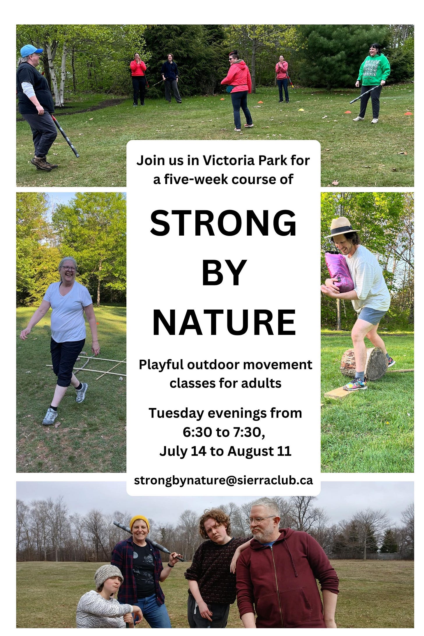 a poster for a five week Strong by Nature course running Tuesdays from July 14 to August 11. Contact strongbynature@sierraclub.ca for details