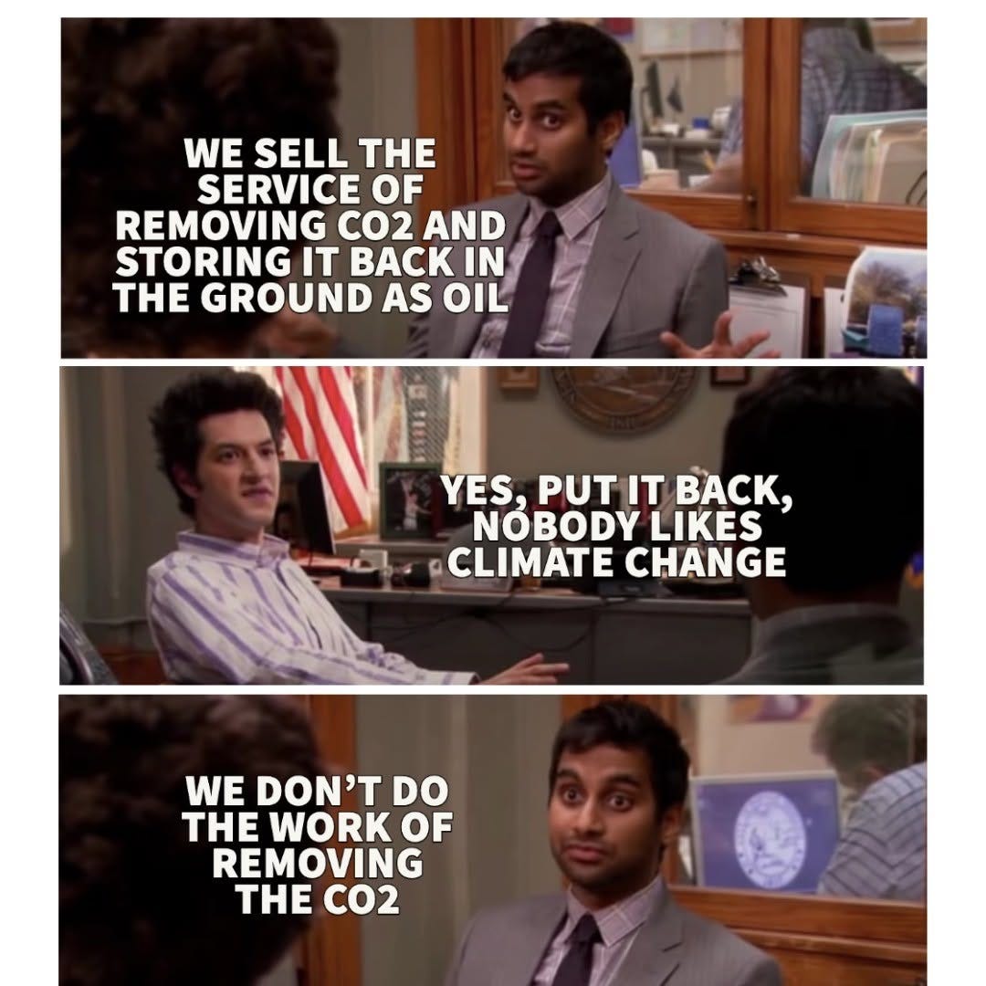 Three Parks and Recreation stills. Tom: "We sell the service of removing CO2 and storing it back in the ground as oil." Ben: "Yes, put it back, nobody likes climate change." Tom: "We don't do the work of removing the CO2."