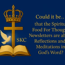 Spiritual Food For Thought E-News Letters