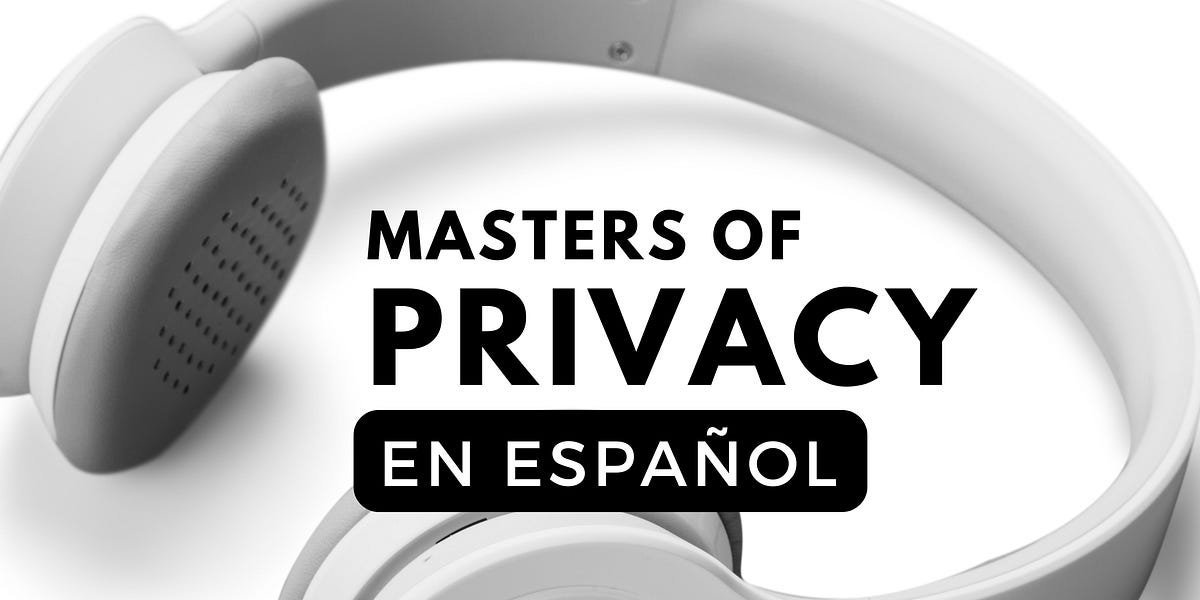 Portada del episodio de Masters of Privacy con Rafael Tamames