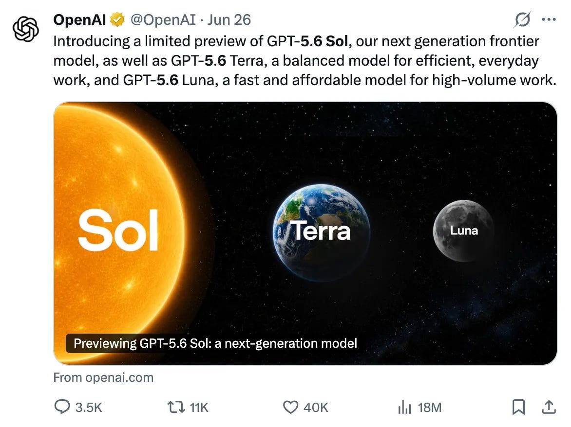 OpenAI announcement of GPT-5.6 Sol, Terra and Luna models OpenAI announcement of GPT-5.6 Sol, Terra and Luna models