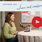 Noteworthy With Nan // 102. Caroline Keogh 