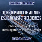 Cruise Ship Notice of Violation Issued to West Street Business
