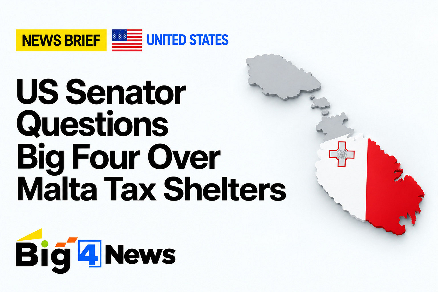 US Senator Questions Big Four Over Malta Tax Shelters