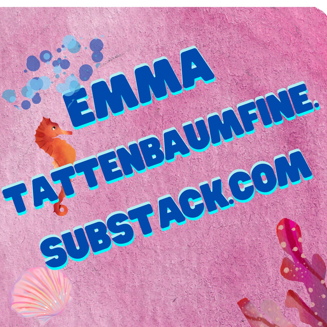 Emma Tattenbaum-Fine's Substack