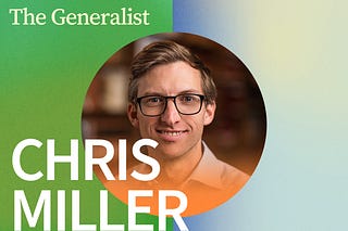 The Semiconductor Century with Chris Miller (Author of “Chip War”)