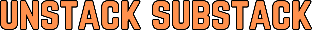 Unstack Substack