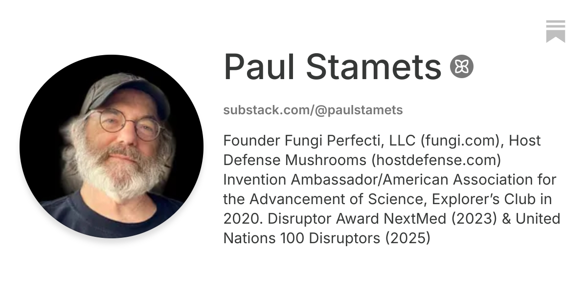 Paul Stamets | Substack