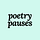 Poetry Pauses