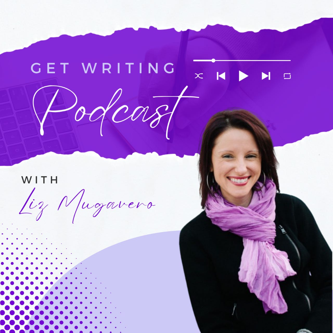 Get Writing with Liz Mugavero