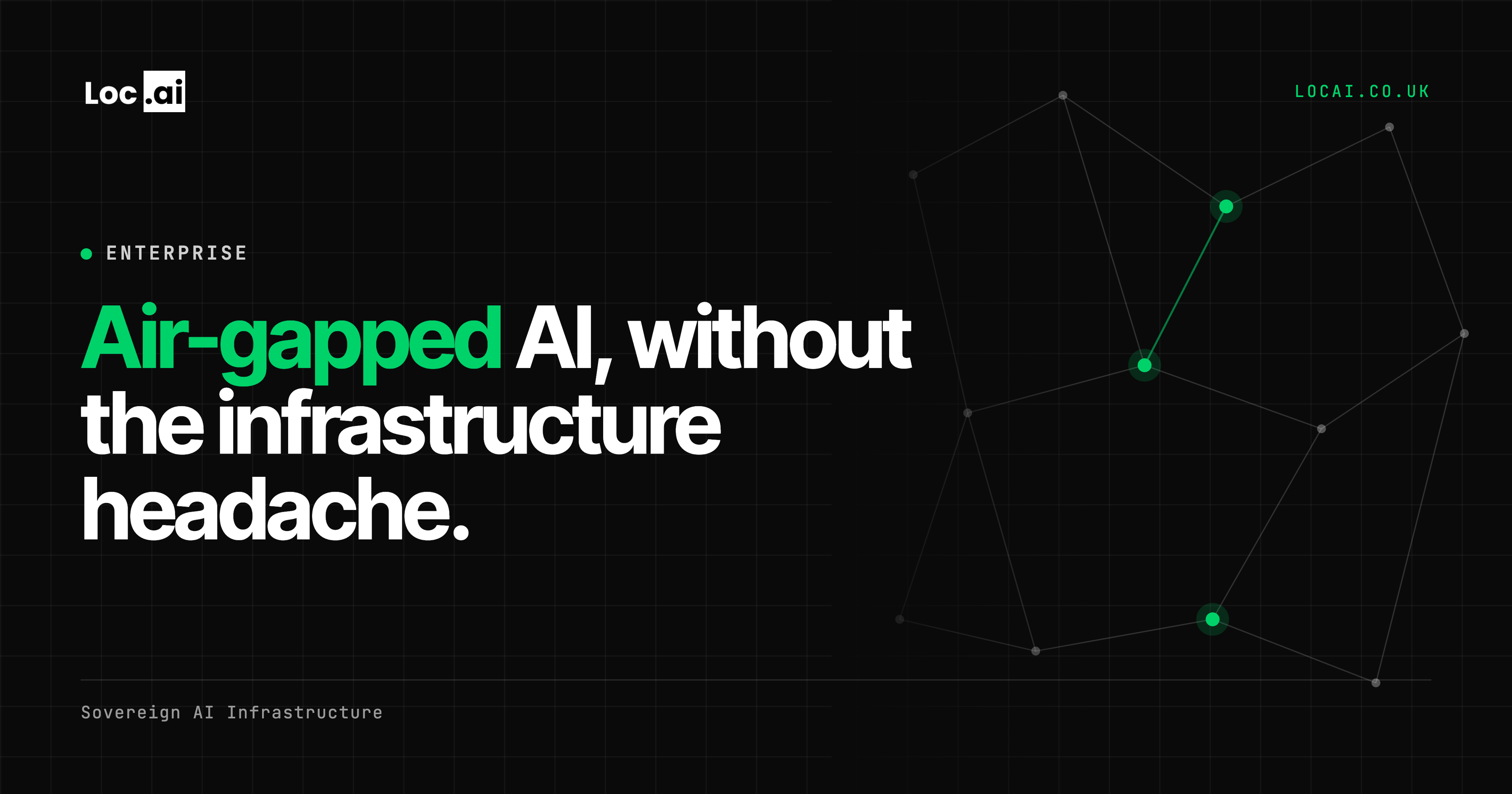 Locai for Enterprise: Air-Gapped AI Deployment Without the Infrastructure Headache
