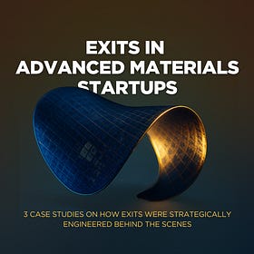 Exits in Advanced Materials Startups