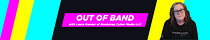 Out of Band
