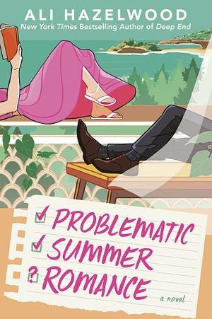 Problematic Summer Romance by Ali Hazelwood