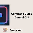 Complete Guide to Gemini CLI