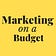 Marketing on a Budget