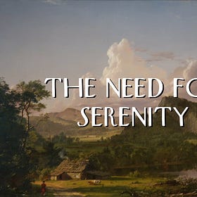 The Need for Serenity