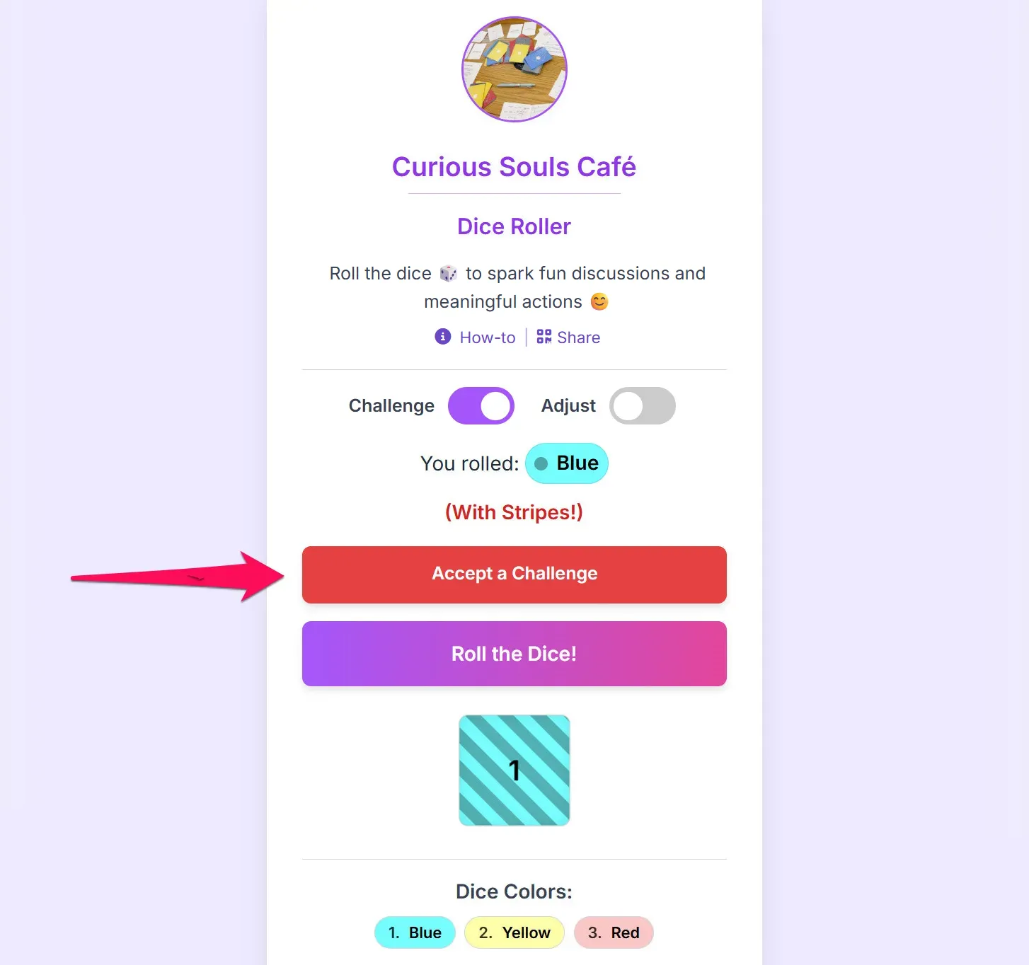 A dice roll result showing a striped blue side.