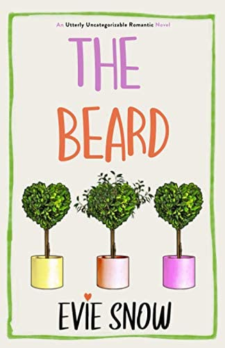 The Beard by Snow, Evie - Amazon.ae The Beard by Snow, Evie - Amazon.ae