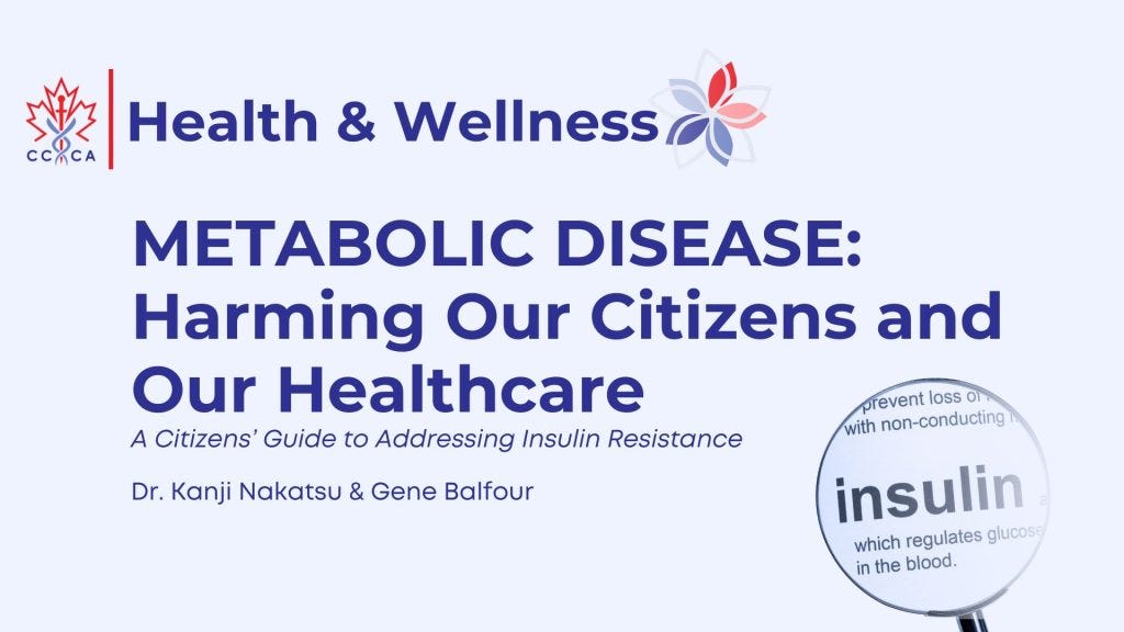 Metabolic Disease: Harming Our Citizens and Our Healthcare