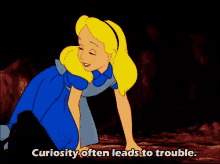 a cartoon of alice from alice in wonderland with the words curiosity often leads to trouble a cartoon of alice from alice in wonderland with the words curiosity often leads to trouble
