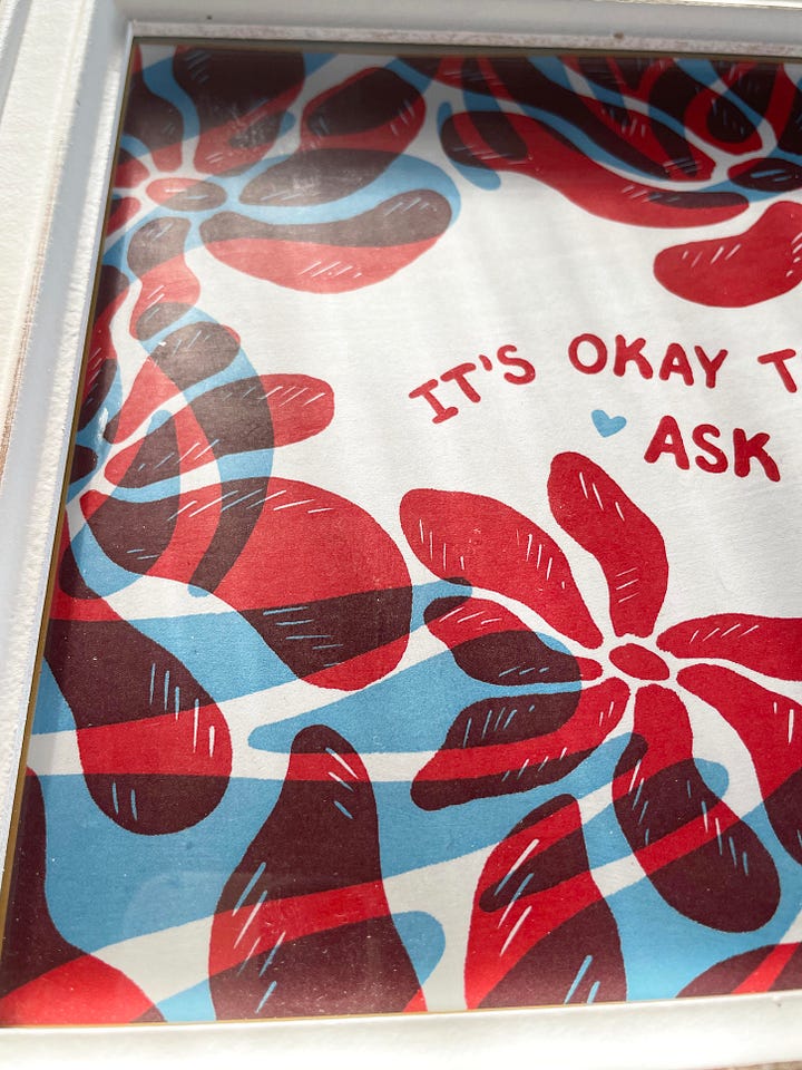 It's okay to ask for help artwork with handwritten type surrounded by illustrated flowersIt's okay to ask for help artwork with handwritten type surrounded by illustrated flowers