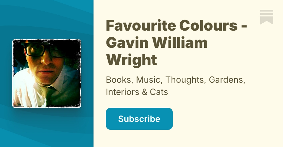Favourite Colours - Gavin William Wright | Substack