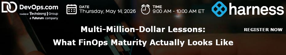 Multi-Million-Dollar Lessons: What FinOps Maturity Actually Looks Like (May 14th)