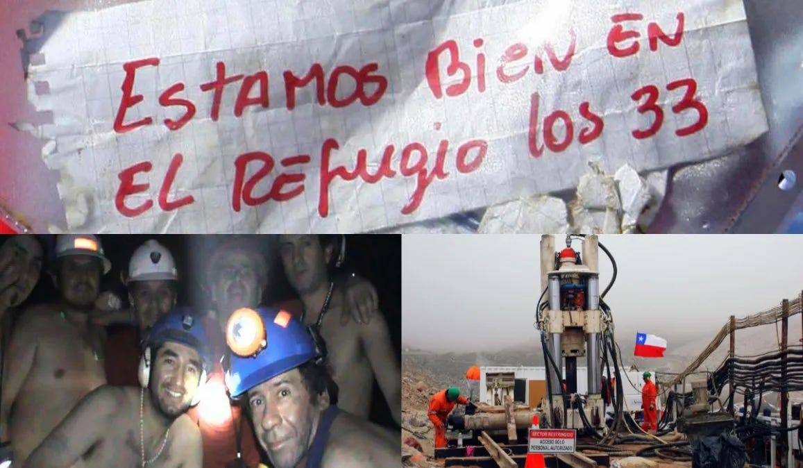 three photos: 1. the note from the Chilean miners saying they were all safe in the mine 2. a photo of the miners themselves, shirtless with lights on their helmets 3. the rescue capsule bringing the miners to the surface