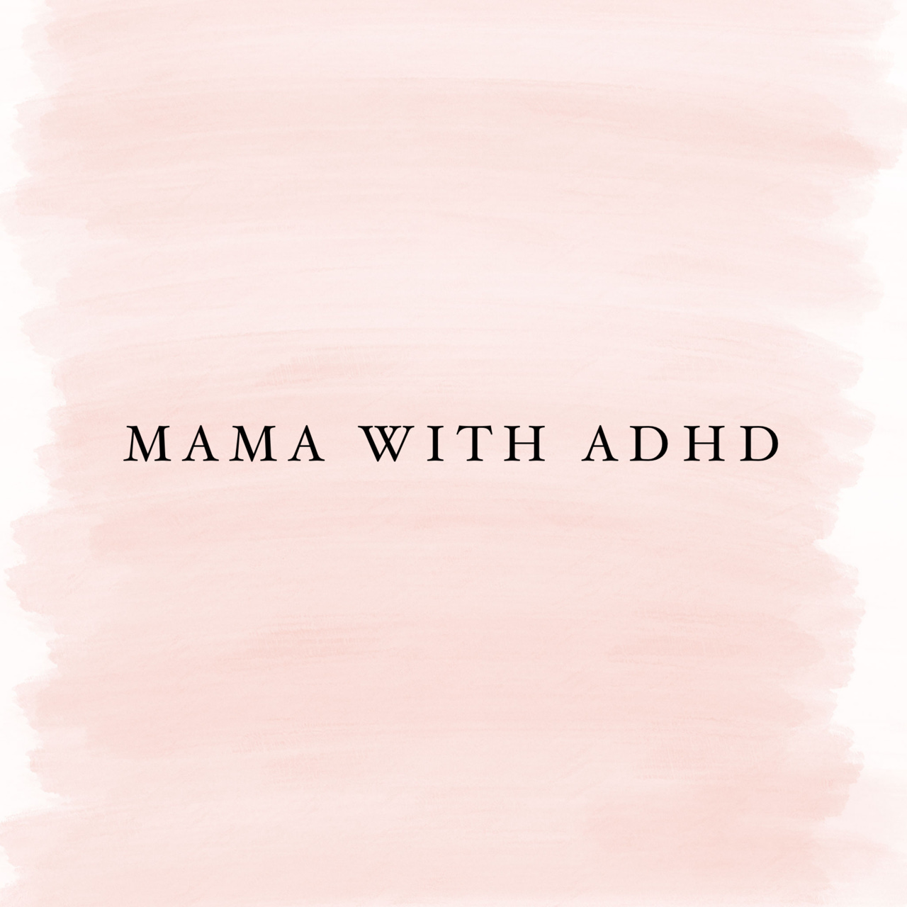 Mama with ADHD Community Newsletter