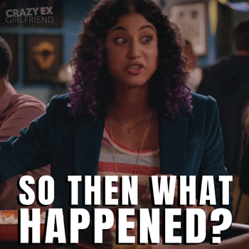 So Then What Happened GIFs - Get the best GIF on GIPHY