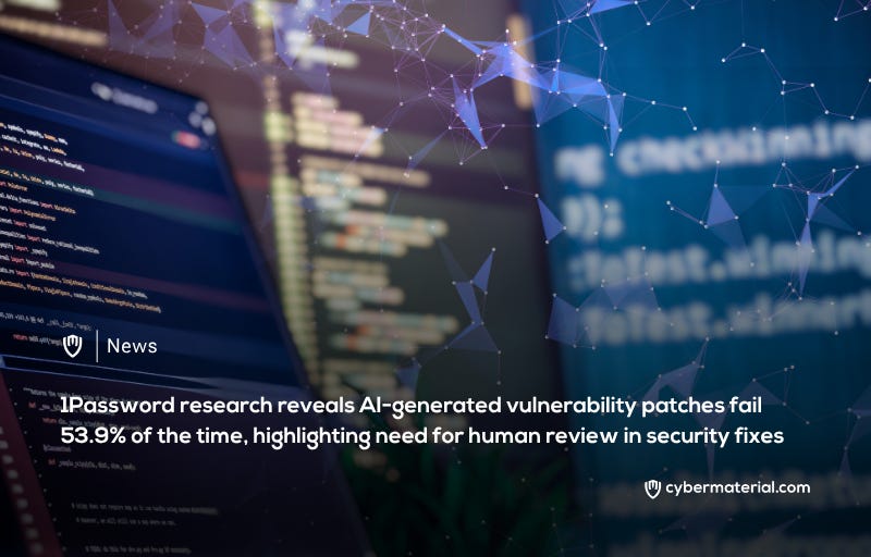 AI Patching Tools Overlook Security Risks and Require Human Oversight