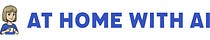 At Home with AI