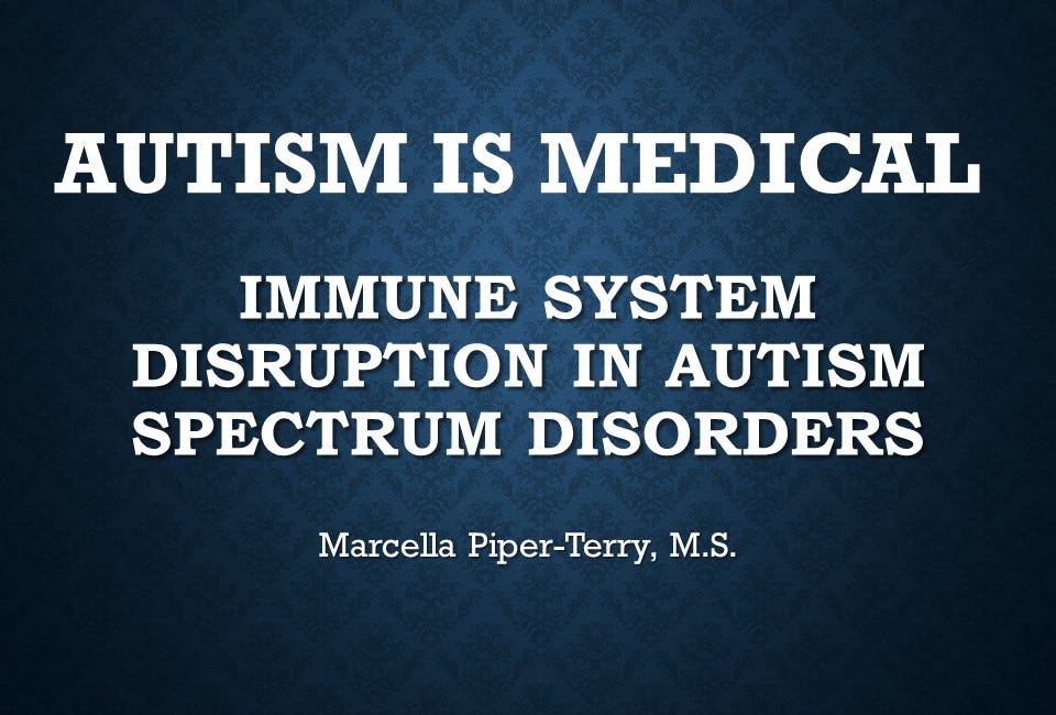 Autism is Medical - Not Mental.