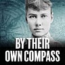 By Their Own Compass