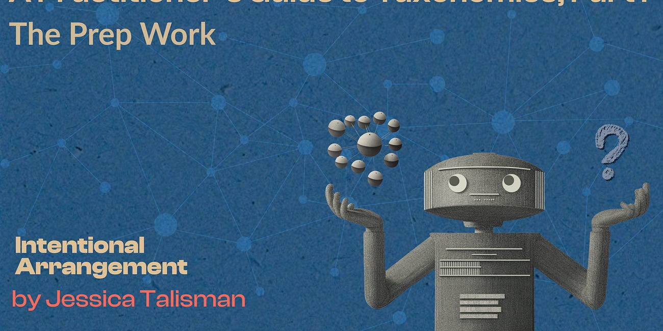 A Practitioner's Guide To Taxonomies, Part I
