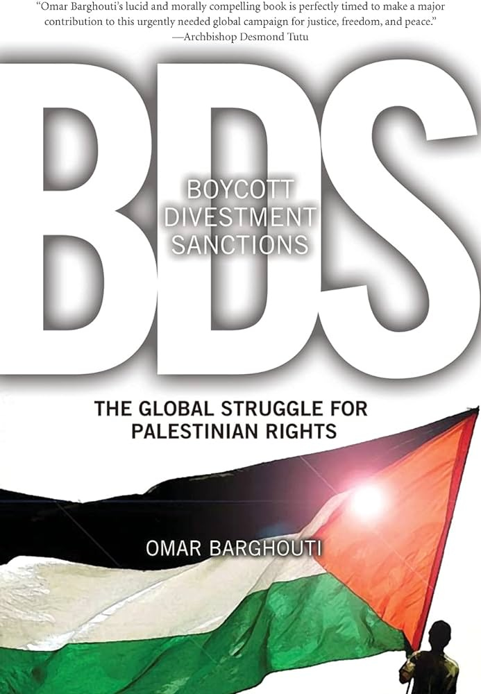Boycott, Divestment, Sanctions: The Global Struggle for Palestinian Rights  (Ultimate Series): Barghouti, Omar: 9781608461141: Amazon.com: Books